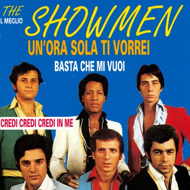 Copertina di Un’ora sola ti vorrei, The Showmen